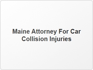 Maine Attorney for Intersection Accident Injuries